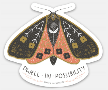 Dwell In Possibility Sticker - The Curated Squirrel